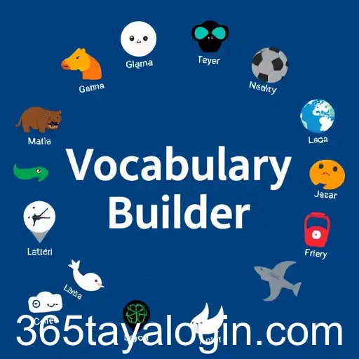 Enhancing Linguistic Skills with 'Vocabulary Builder' on 365taya